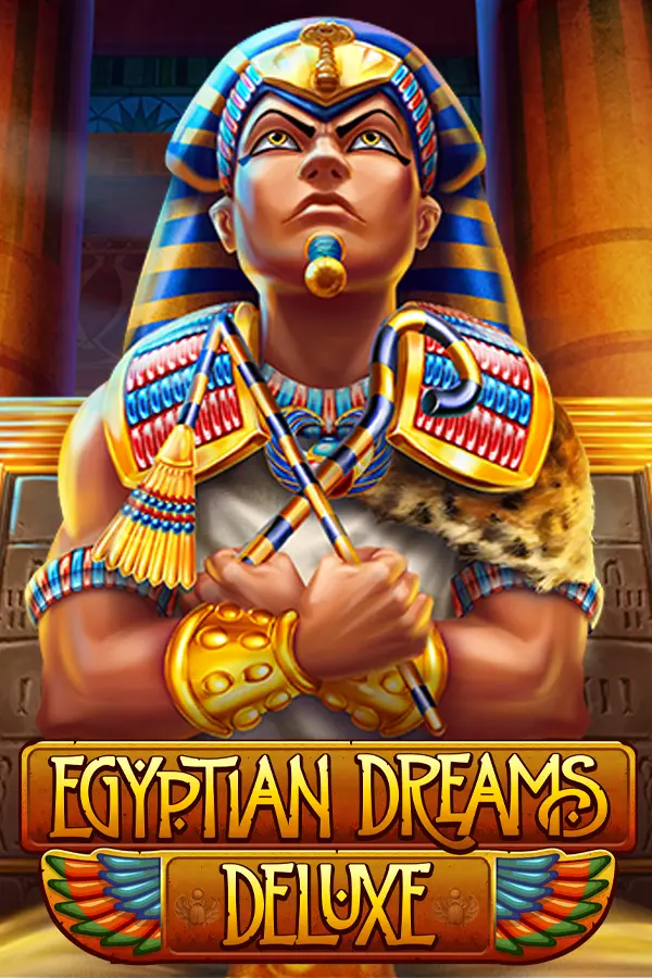 Egyptian Dreams Deluxe